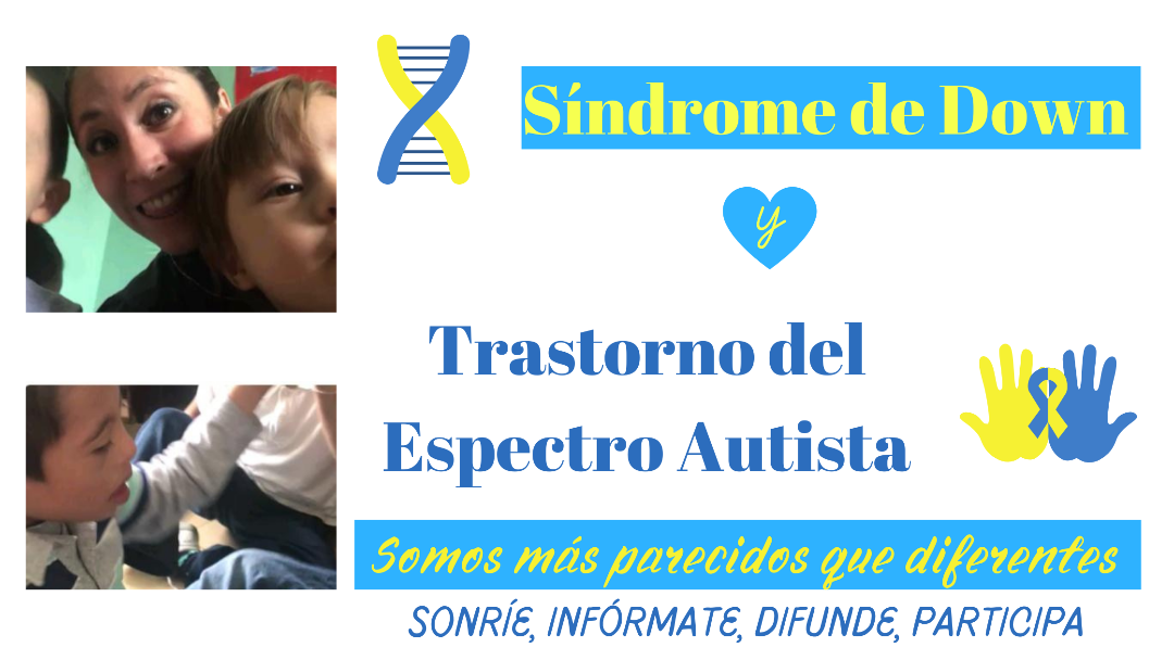 Síndrome de Down y Trastorno del Espectro Autista